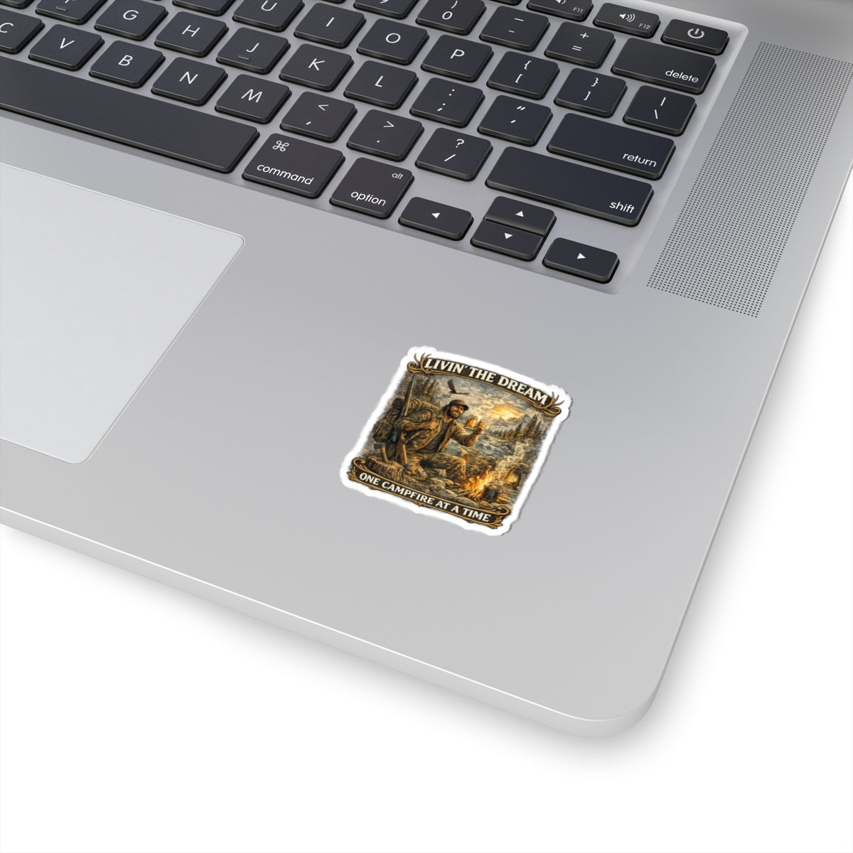 Sticker — "Livin' the Dream: One Campfire at a Time" Outdoors Camping Sticker