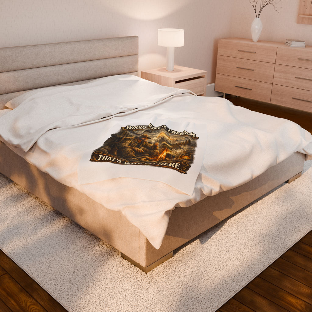 Velveteen Blanket — "Woodsmoke & Freedom, That's Why I'm Here" Campfire Outdoor Throw