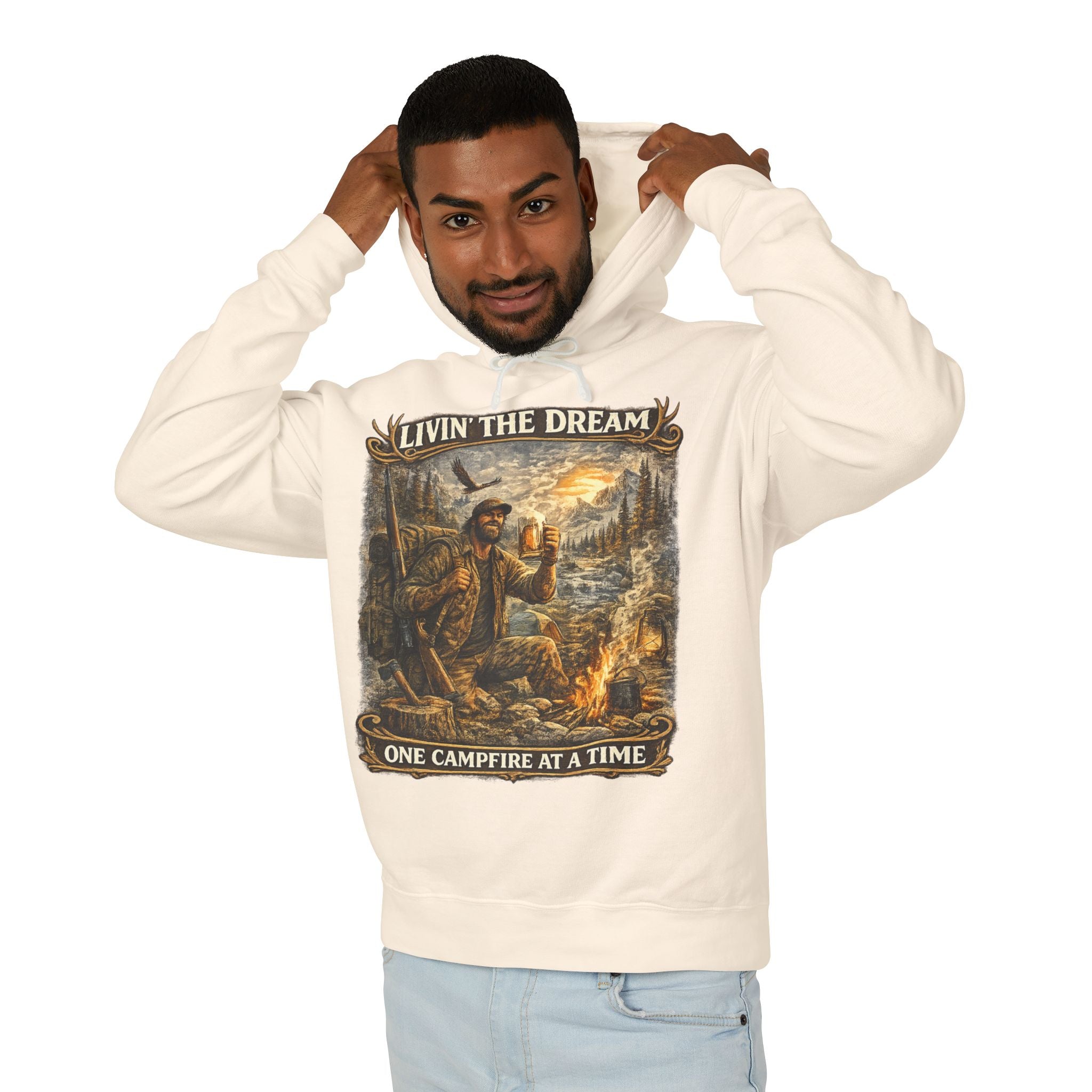 Livin' The Dream Campfire Hoodie — "One Campfire at a Time" Outdoor Pullover