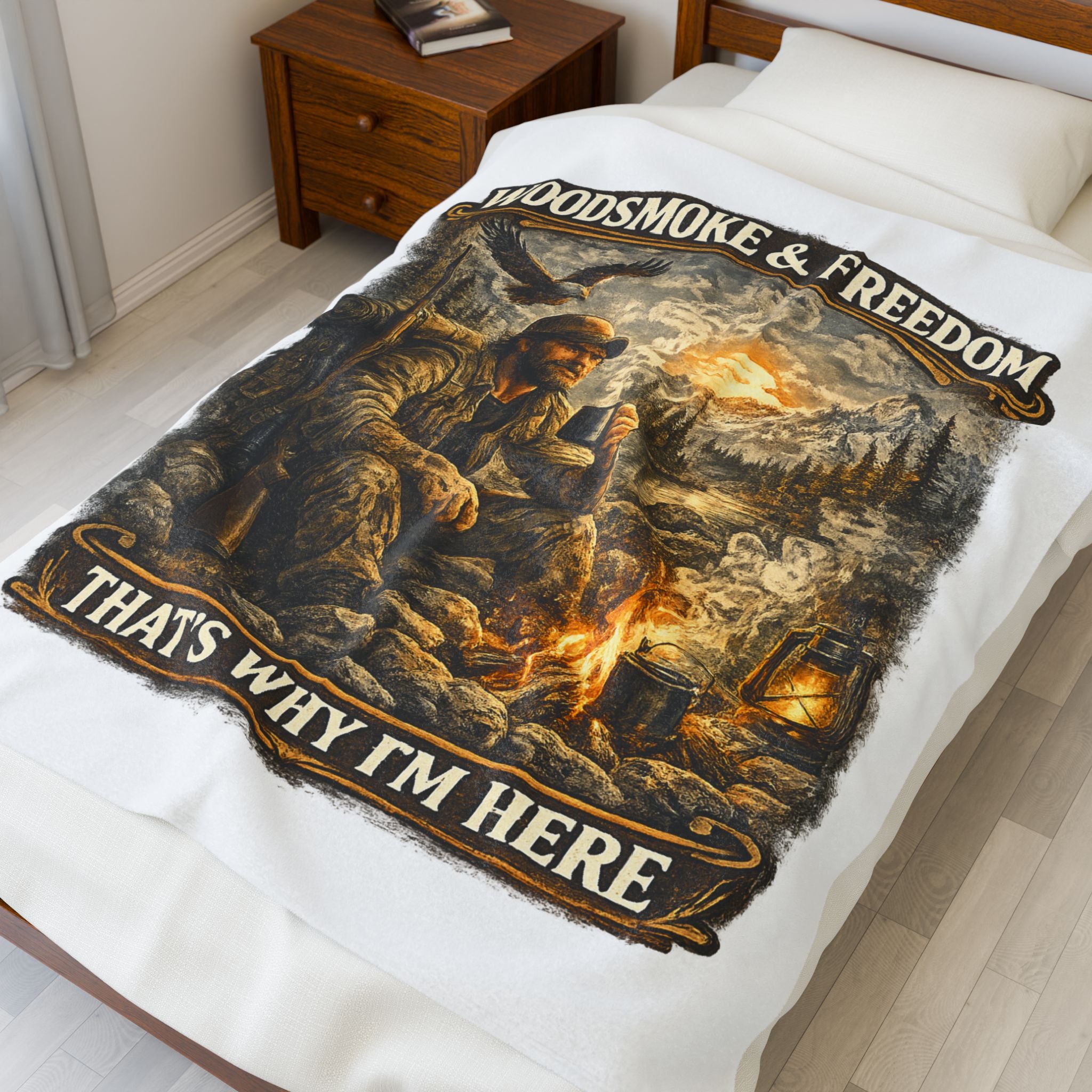 Velveteen Blanket — "Woodsmoke & Freedom, That's Why I'm Here" Campfire Outdoor Throw