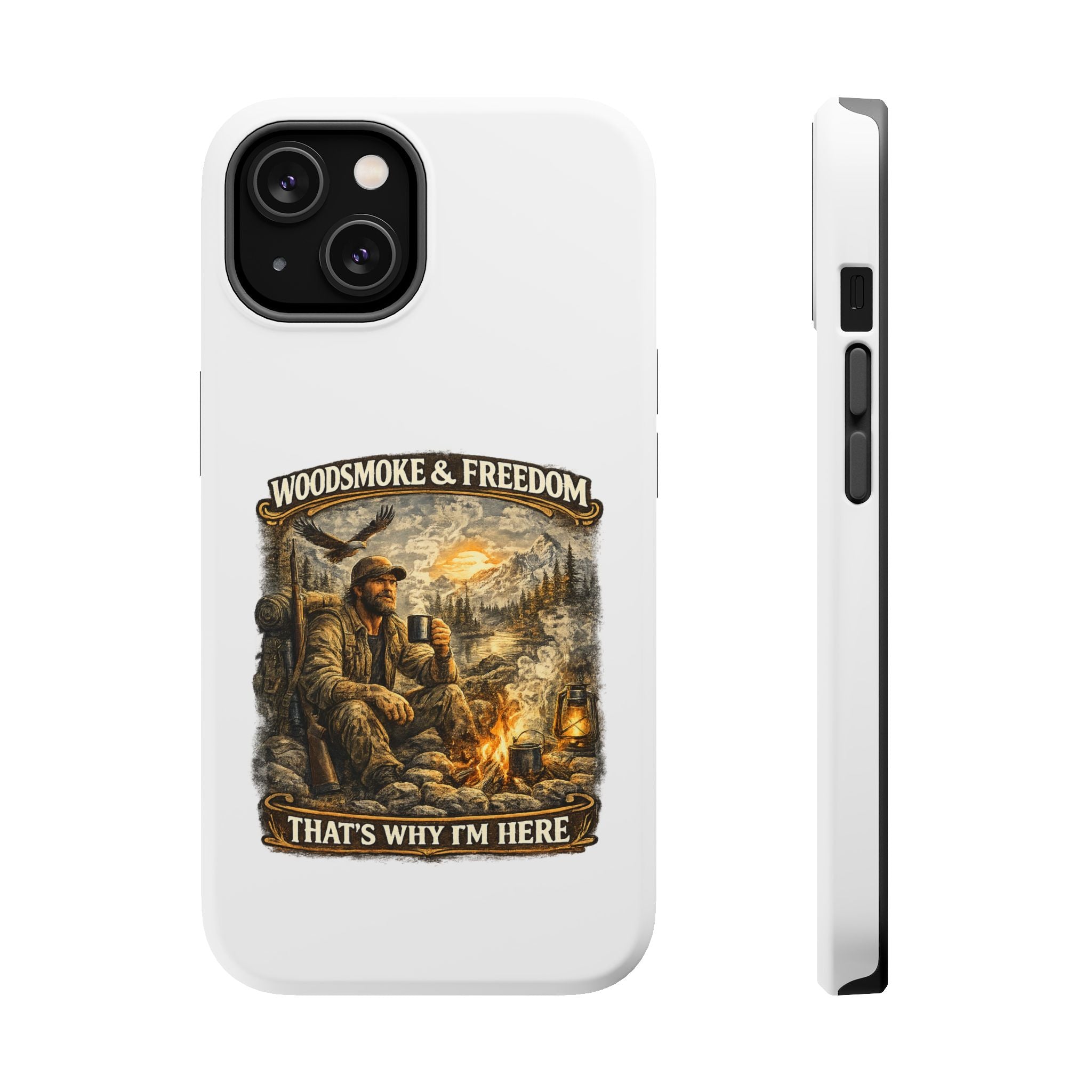 Woodsman Vintage Phone Case "Woodsmoke & Freedom, That's Why I'm Her Grizzly Clothings Woodsman Vintage Phone Case "Woodsmoke & Freedom, That's Why I'm Her Grizzly Clothings