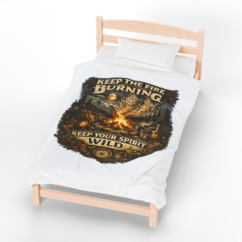 Camping Velveteen Plush Blanket — "Keep the Fire Burning, Keep Your Spirit Wild" Cozy Outdoor Throw