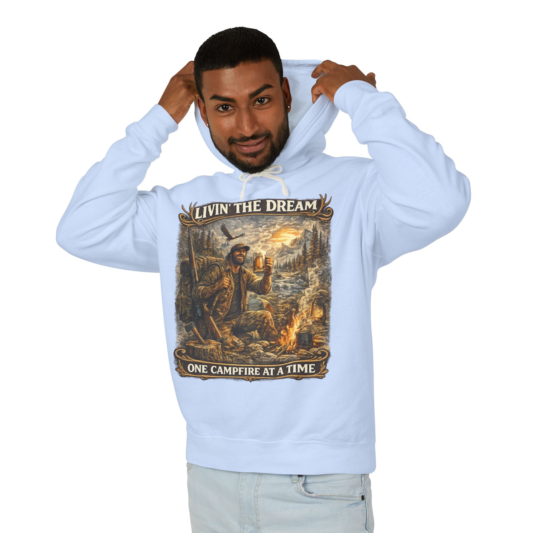 Livin' The Dream Campfire Hoodie — "One Campfire at a Time" Outdoor Pullover