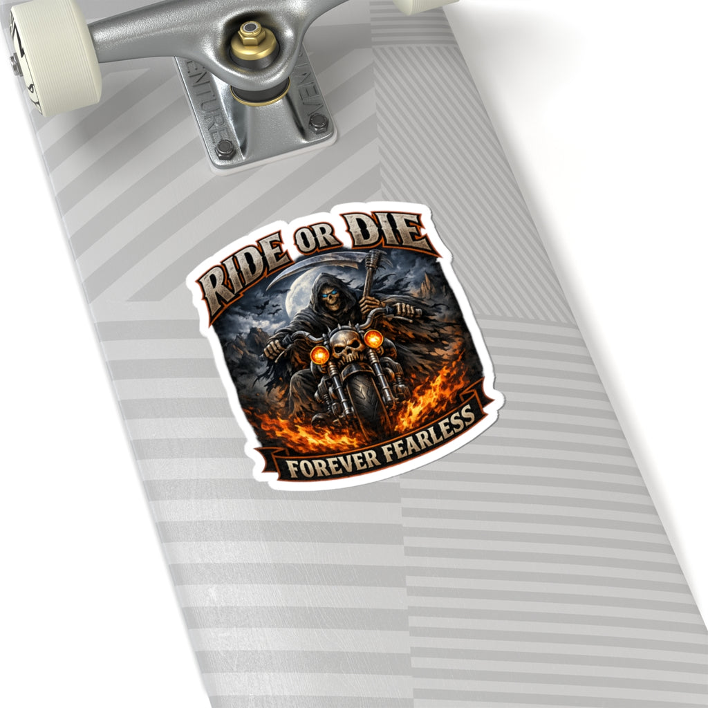 Ride or Die "Forever Fearless" Motorcycle Sticker