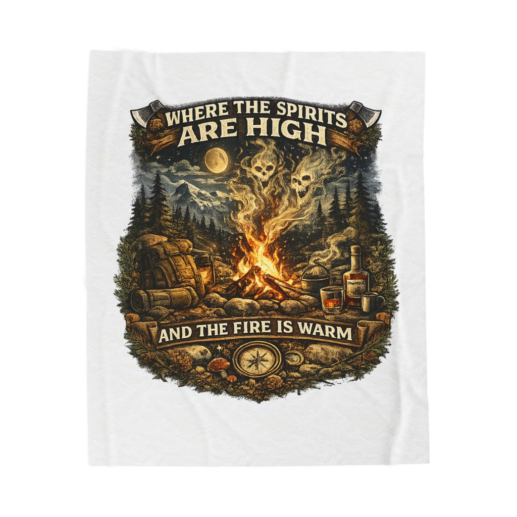 Velveteen Plush Blanket — "Where the Spirits Are High and the Fire Is Warm" Campfire Graphic Throw